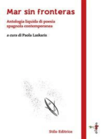 Mar sin fronteras: Antologia liquida di poesia spagnola contemporanea