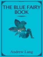 The Blue Fairy Book: A collections of true and fictional stories for children