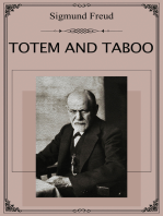 Totem and Taboo: Widely acknowledged to be one of Freud’s greatest works