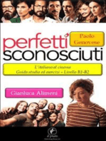 Perfetti sconosciuti - Paolo Genovese: L’italiano al cinema Guida studio ed esercizi - Livello B1 / B2