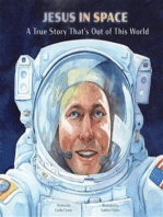 Jesus in Space: A True Story That’s Out of This World