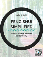 Feng Shui Simplified: Unlocking the Secrets to Harmony