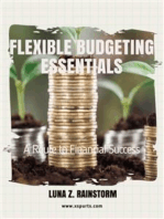 Flexible Budgeting Essentials: A Route to Financial Success