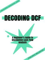 Decoding DCF: A Beginner's Guide to Discounted Cash Flow Analysis