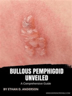 Bullous Pemphigoid Unveiled: A Comprehensive Guide