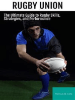 Rugby: The Ultimate Guide to Rugby Skills, Strategies, and Performance