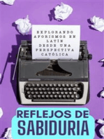 Reflejos de Sabiduría: Explorando Aforismos en Latín desde una Perspectiva Católica