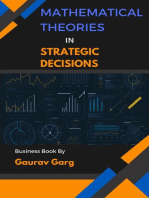 Mathematical Theories in Strategic Decisions