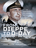 From Dieppe to D-Day: The Memoirs of Vice Admiral ‘Jock’ Hughes-Hallett