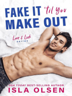 Fake it 'til You Make Out: Love & Luck, #1