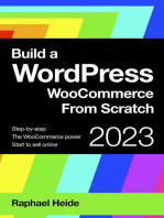 Build a WordPress WooCommerce From Scratch: WordPress 2023