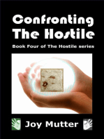 Confronting The Hostile