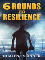 6 Rounds to Resilience