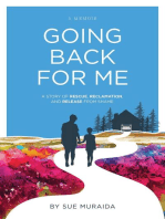 Going Back for Me: A Story of Rescue, Reclamation, and Release from Shame