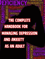 The Complete Handbook for Managing Depression and Anxiety as an Adult
