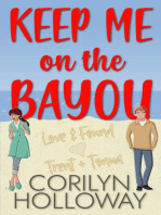 Keep Me on the Bayou: Love & Found