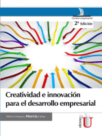 Creatividad e innovación: Para el desarrollo empresarial 2da edic.