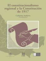 El constitucionalismo regional y la Constitución de 1917