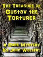 The Treasure of Gustav the Torturer
