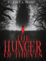 The Hunger of Thieves: Soul Taker Series