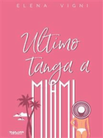 Ultimo tanga a Miami