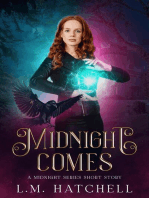 Midnight Comes