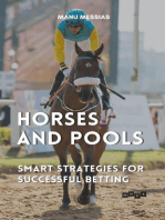 Horses and Pools: Smart Strategies for Successful Betting