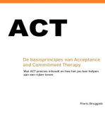 ACT: de basisprincipes van Acceptance and Commitment Therapy