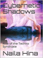 Cybernetic Shadows: Rise of the Techno Syndicate