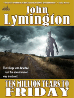 Ten Million Years to Friday (The John Lymington SciFi/Horror Library #11)
