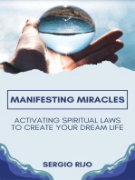 Manifesting Miracles