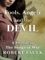 Fools, Angels and the Devil