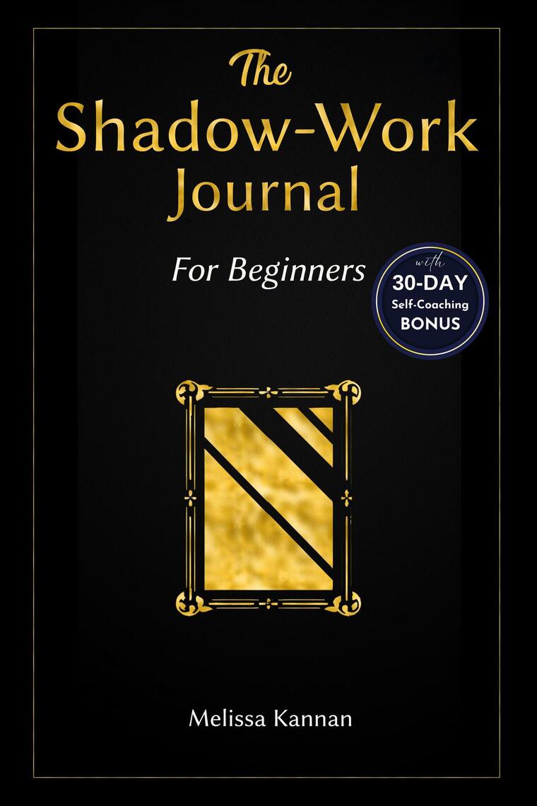The Shadow Work For Beginners Super Easy Shadow Work Book, Unlock Your