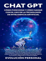 Chat GPT: Cómo funciona y cómo ganar con el uso de la tecnología de inteligencia artificial