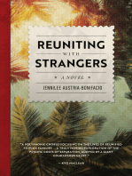 Reuniting With Strangers: A Novel