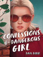 Confessions of a Dangerous Girl
