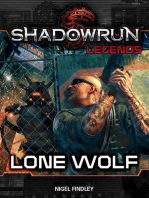 Shadowrun Legends: Lone Wolf: Shadowrun Legends, #10