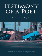 TESTIMONY OF A POET: Bruised by Angels