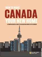 How to Make Canada Your New Home