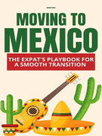 Moving to Mexico: The Expat's Playbook for a Smooth Transition