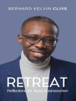 Retreat! Reflections for Busy Businessmen