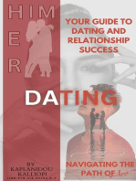 Navigating the Path of Love. Your Guide to Dating and Relationship Success