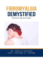 Fibromyalgia Demystified: Doctor's Secret Guide