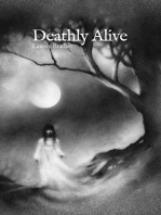 Deathly Alive