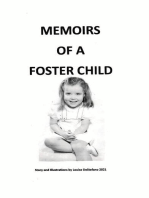 Memoirs of a Foster Child