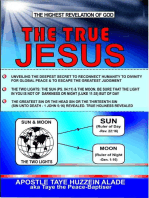 The True Jesus: The Highest Revelation Of God