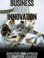 Business Model Innovation: Reinventing Your Approach for Competitive Advantage