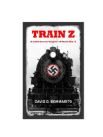 TRAIN Z: A Little-Known Chapter of World War II