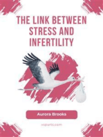 The Link Between Stress and Infertility