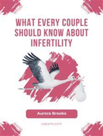 What Every Couple Should Know About Infertility